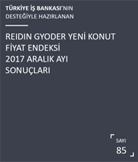  REIDIN-GYODER Yeni Konut Fiyat Endeksi 2017 Aralık Ayı Sonuçları 