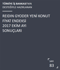  REIDIN-GYODER Yeni Konut Fiyat Endeksi 2017 Ekim Ayı Sonuçları 