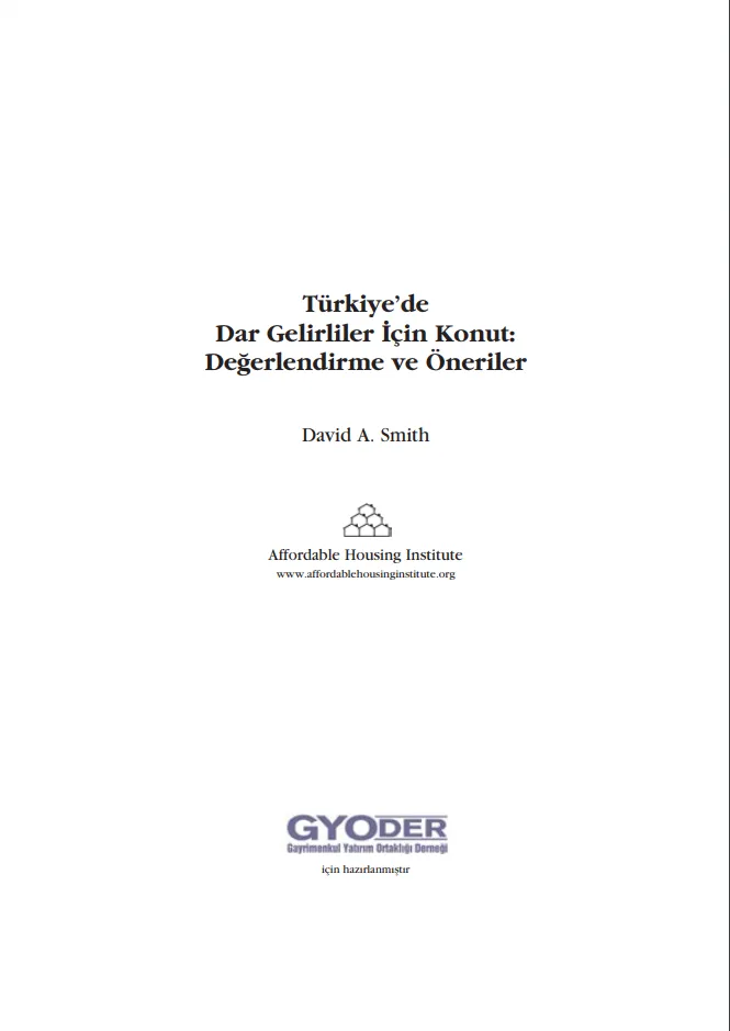  Türkiye'de Dar Gelirliler için Konut: Değerlendirme ve Öneriler 