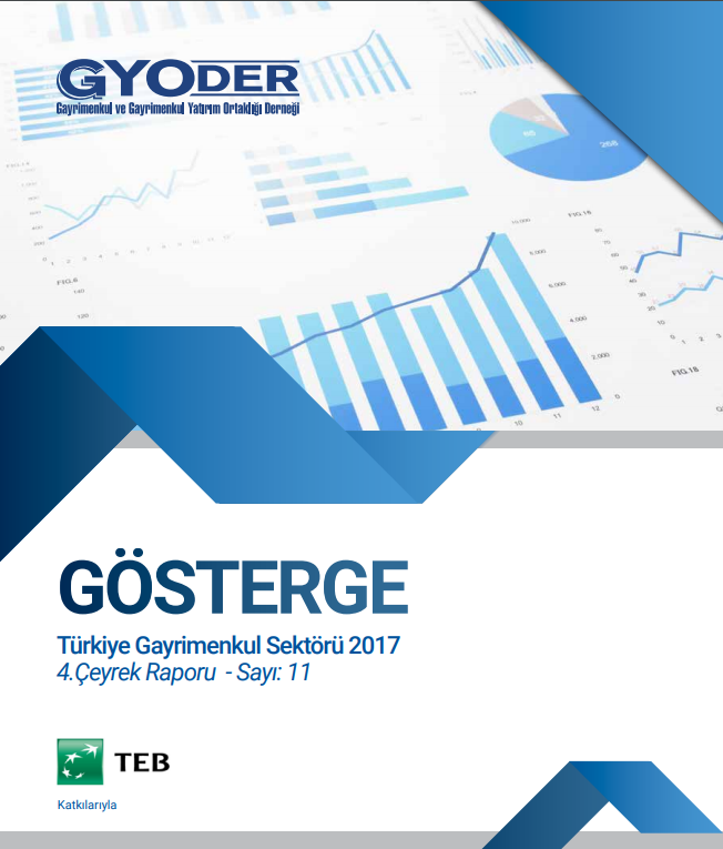  GYODER GÖSTERGE Türkiye Gayrimenkul Sektörü 1. Çeyrek 2017 