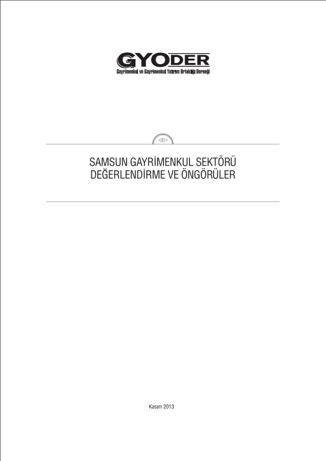  Samsun Gayrimenkul Sektörü Değerlendirme ve Öngörüler 