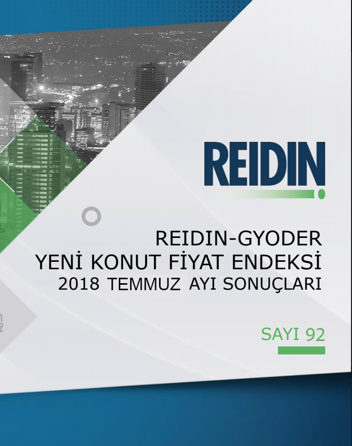  GYODER, Yeni Konut Fiyat Endeksi'nin Temmuz 2018 Raporu'nu açıkladı. 